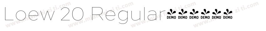 Loew 20 Regular字体转换